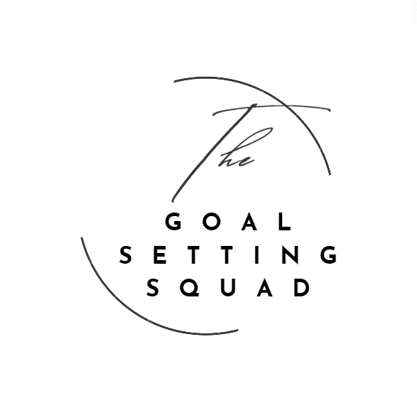 Goal Setting Squad